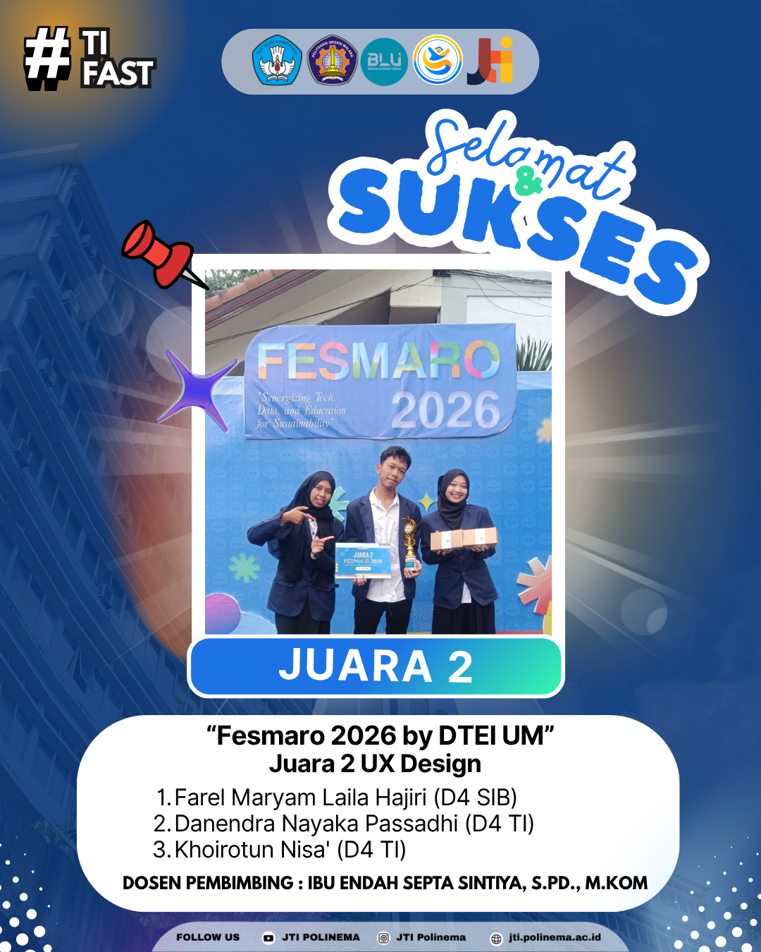 JTI Polinema raih Juara 2 dalam perlombaan “Fesmaro 2026 by DTEI UM”